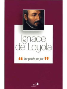 Ignace de Loyola : une pensée par jour, Editions Mediaspaul, 2015
